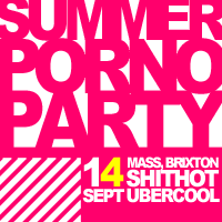 Summer Porno Party 2007